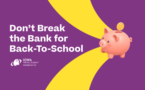 Image with text: Don't Break the Bank for Back-To-School